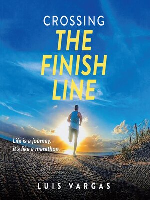 cover image of Crossing the Finish Line
